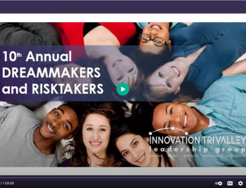 Innovation Tri-Valley – Dreammakers and Risktakers